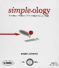 Simpleology The Simple Science of Getting What You Want