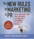 New Rules Of Marketing & Pr How To Use News Releases Blogs Podcasting Viral Marketing & Online Media To Reach Buyers Directly
