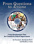 From Questions to Actions: Using Questionnaire Data for Continuous School Improvement