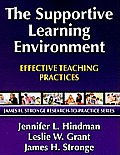 Supportive Learning Environment Effective Teaching Practices