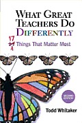 What Great Teachers Do Differently Seventeen Things That Matter Most