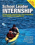 School Leader Internship Developing Monitoring & Evaluating Your Leadership Experience