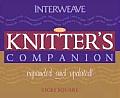 Knitters Companion Expanded & Updated