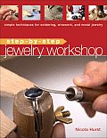Step By Step Jewelry Workshop Simple Techniques for Soldering Wirework & Metal Jewelry