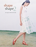 Shape Shape 2 Sewing for Minimalist Style