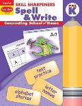 Skill Sharpeners Spell & Write Grade Pre-K