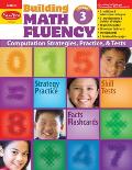 Building Math Fluency, Grade 3 Teacher Resource