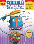 Critical and Creative Thinking Activities, Grade 4 Teacher Resource