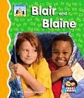 Blair and Blaine