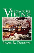 Way of the Viking An American Heritage Book