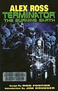 Alex Ross Terminator The Burning Earth