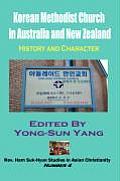 Korean Methodist Church in Australia and New Zealand: History and Character (Hardcover)