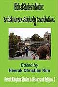 Biblical Studies in Motion: British Korean Scholarly Contributions