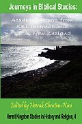 Journeys in Biblical Studies: Academic Papers from Sbl International 2008, New Zealand