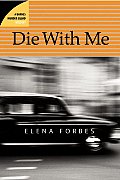 Die with Me A Barnes Murder Squad Mystery