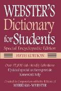 Websters Dictionary for Students Special Encyclopedic Fifth Edition