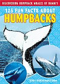 125 Fun Facts about Humpbacks Discovering Humpback Whales of Hawaii