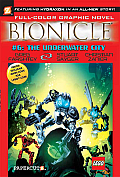 Bionicle 6 The Underwater City