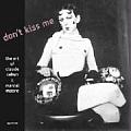Dont Kiss Me The Art of Claude Cahun & Marcel Moore