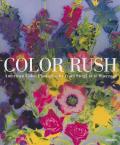 Color Rush: American Color Photography from Stieglitz to Sherman