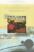 Inlandia A Literary Journey Through Californias Inland Empire
