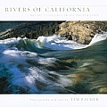 Rivers of CA Natures Lifelines in Golden State