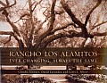 Rancho Los Alamitos Ever Changing Always the Same