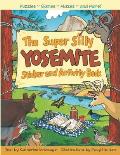 Super Silly Yosemite Sticker & Activity Book