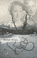 Rose Hill An Intermarriage Before Its Time