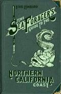 Sea Foragers Guide to the Northern California Coast