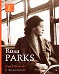 Rosa Parks: Don't Give In!