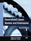 Generalized Linear Models & Extensio 2nd Edition