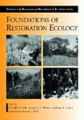 Foundations of Restoration Ecology
