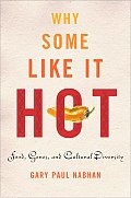 Why Some Like It Hot Food Genes & Cultural Diversity