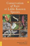 Conservation Of Rare Or Little Known Species Biological Social & Economic Considerations