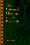 The Universal Meaning of the Kabbalah