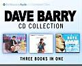 Dave Barry CD Collection Dave Barry Is Not Taking This Sitting Down Dave Barry Hits Below the Beltway Boogers Are My Beat