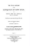 The True History of the Conquest of New Spain, Volume 2