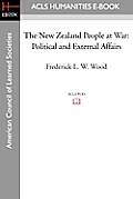 The New Zealand People at War: Political and External Affairs