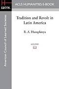 Tradition and Revolt in Latin America