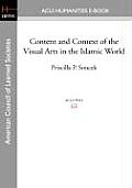 Content and Context of the Visual Arts in the Islamic World