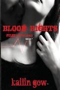 Blood Rights: PULSE Vampire Series Book 7