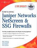Configuring Juniper Networks Netscreen and Ssg Firewalls