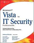 Microsoft Vista for IT Security Professionals [With CDROM]
