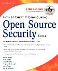 How to Cheat at Configuring Open Source Security Tools