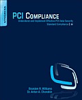 PCI Compliance 3rd Edition Understand & Implement Effective PCI Data Security Standard Compliance