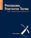 Professional Penetration Testing 2nd Edition Creating & Learning in a Hacking Lab