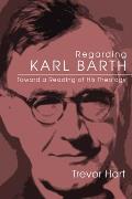 Regarding Karl Barth
