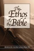 The Ethos of the Bible