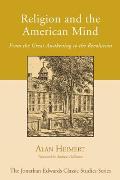 Religion and the American Mind: From the Great Awakening to the Revolution